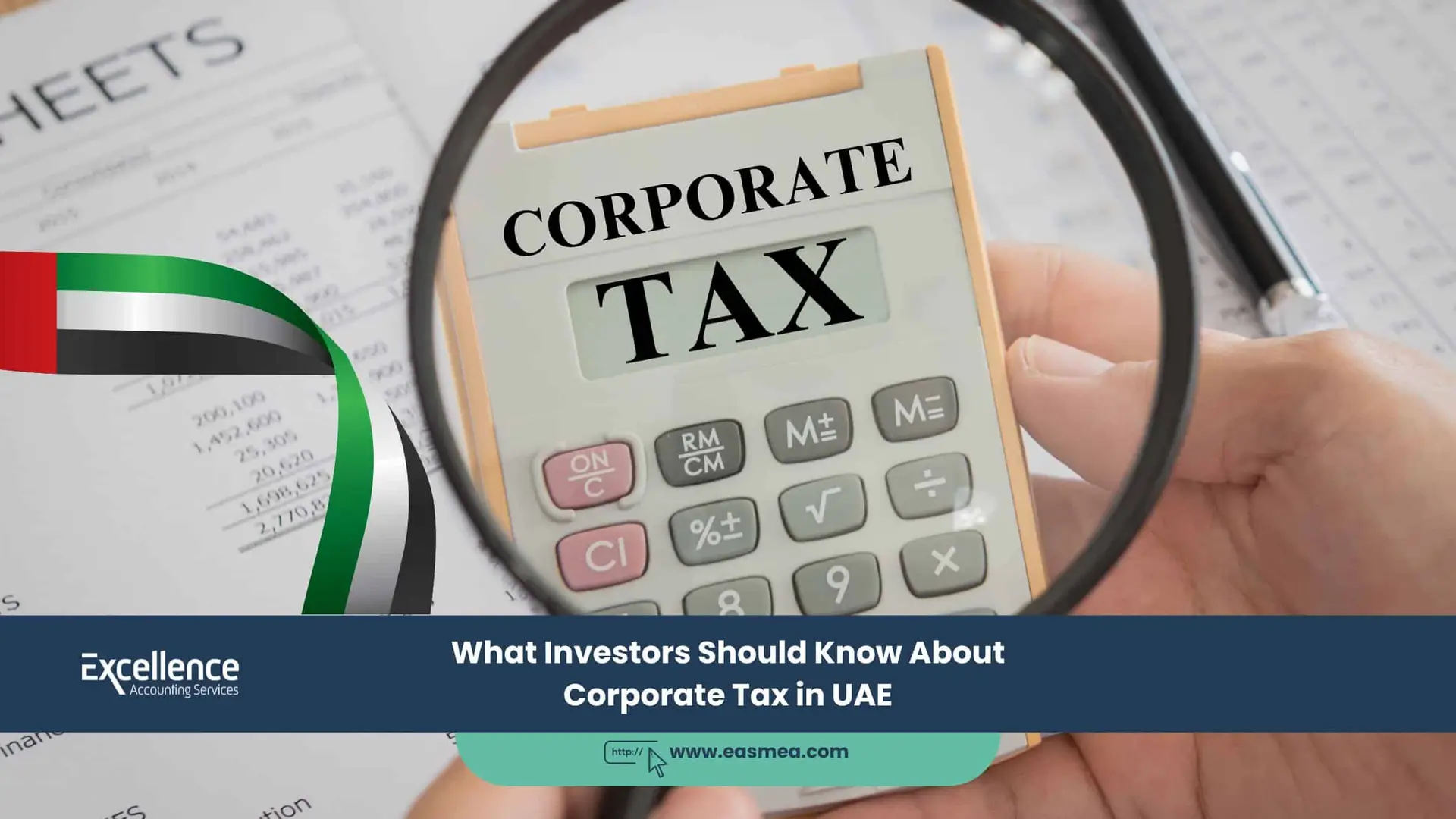 What Investors Should Know About Corporate Tax In Uae 1 What Investors Should Know About Corporate Tax In Uae