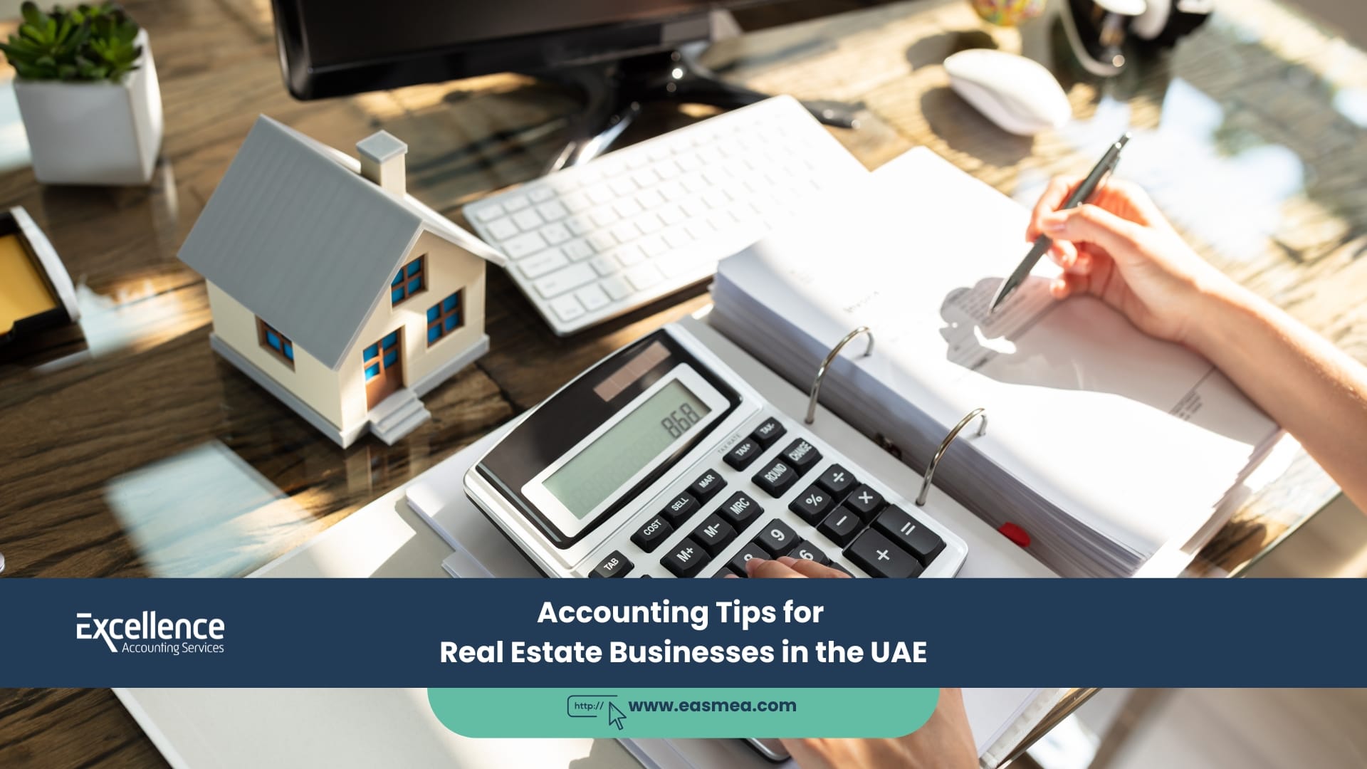 Accounting Tips For Real Estate Businesses In The Uae 2 Accounting Tips For Real Estate Businesses In The Uae