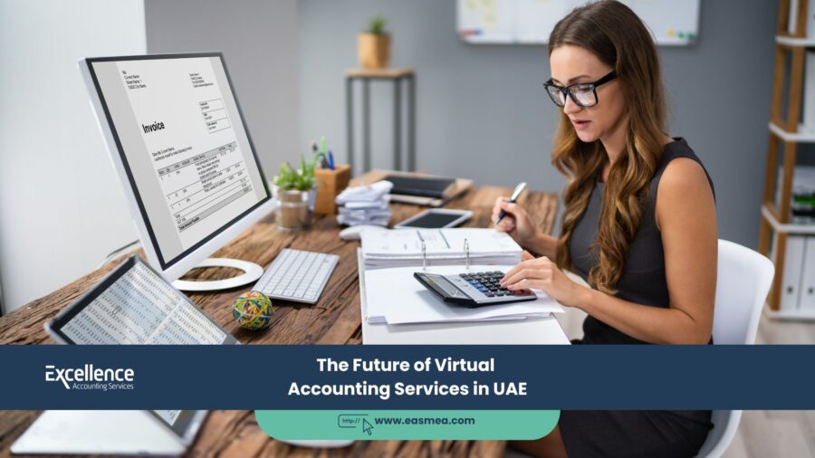 The Future Of Virtual Accounting Services In Uae 1 The Future Of Virtual Accounting Services In Uae