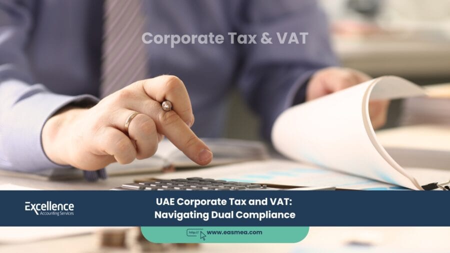 Uae Corporate Tax And Vat Navigating Dual Compliance