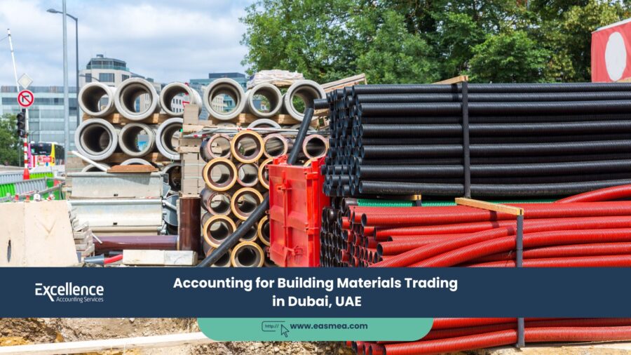 Accounting For Building Materials Trading In Dubai, Uae