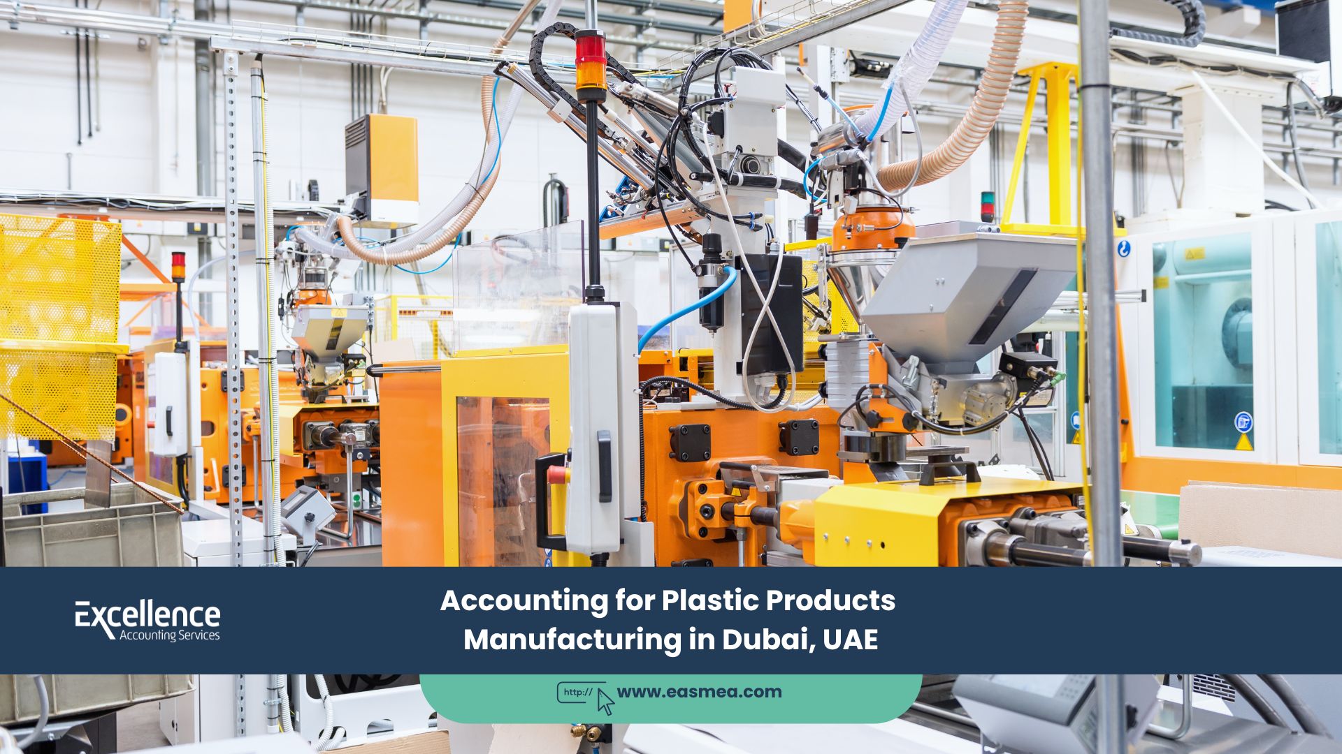 Accounting For Plastic Products Manufacturing In Dubai, Uae
