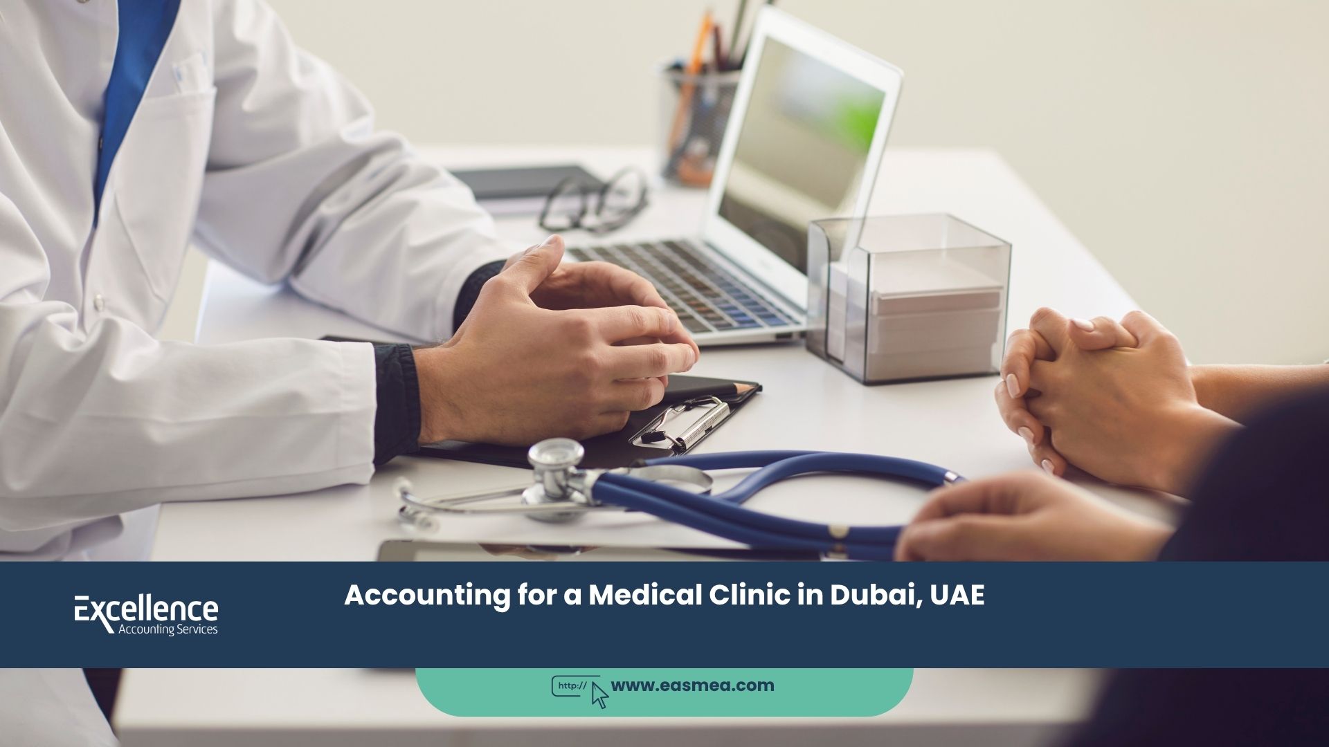 Accounting for a Medical Clinic in Dubai, UAE