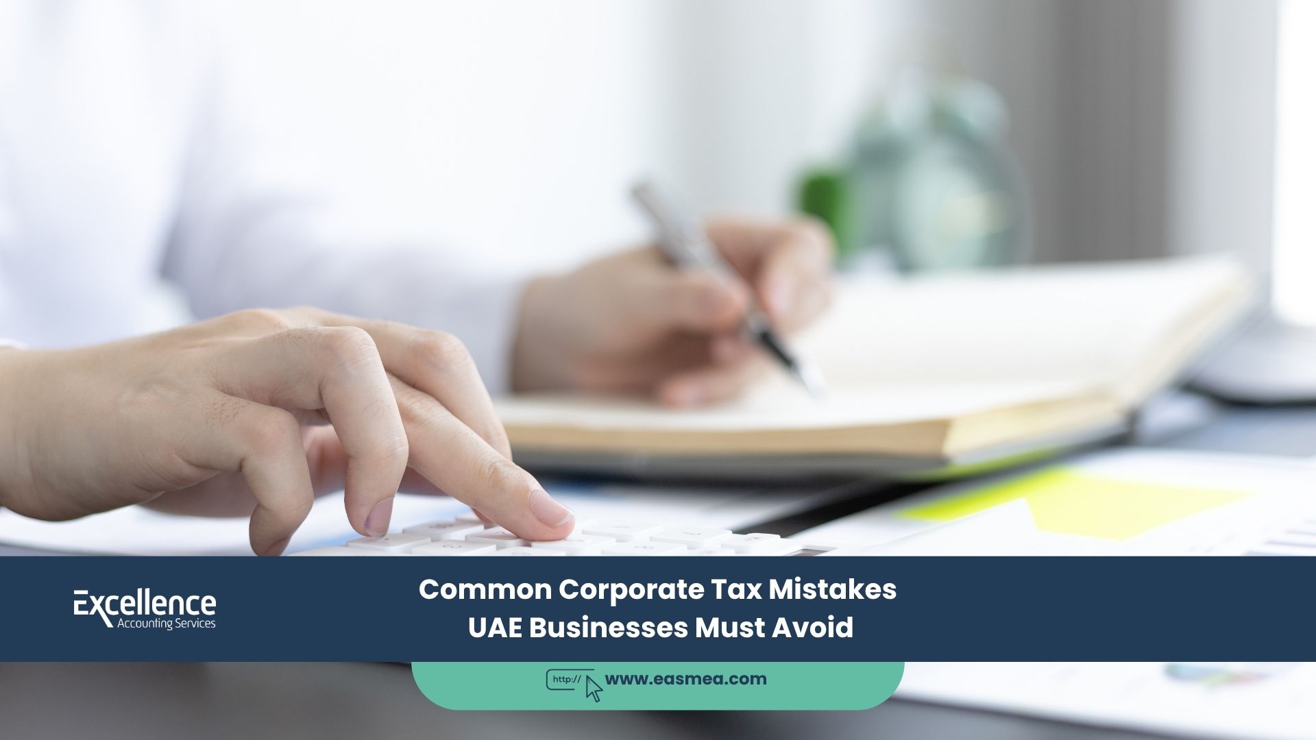 Common Corporate Tax Mistakes Uae Businesses Must Avoid