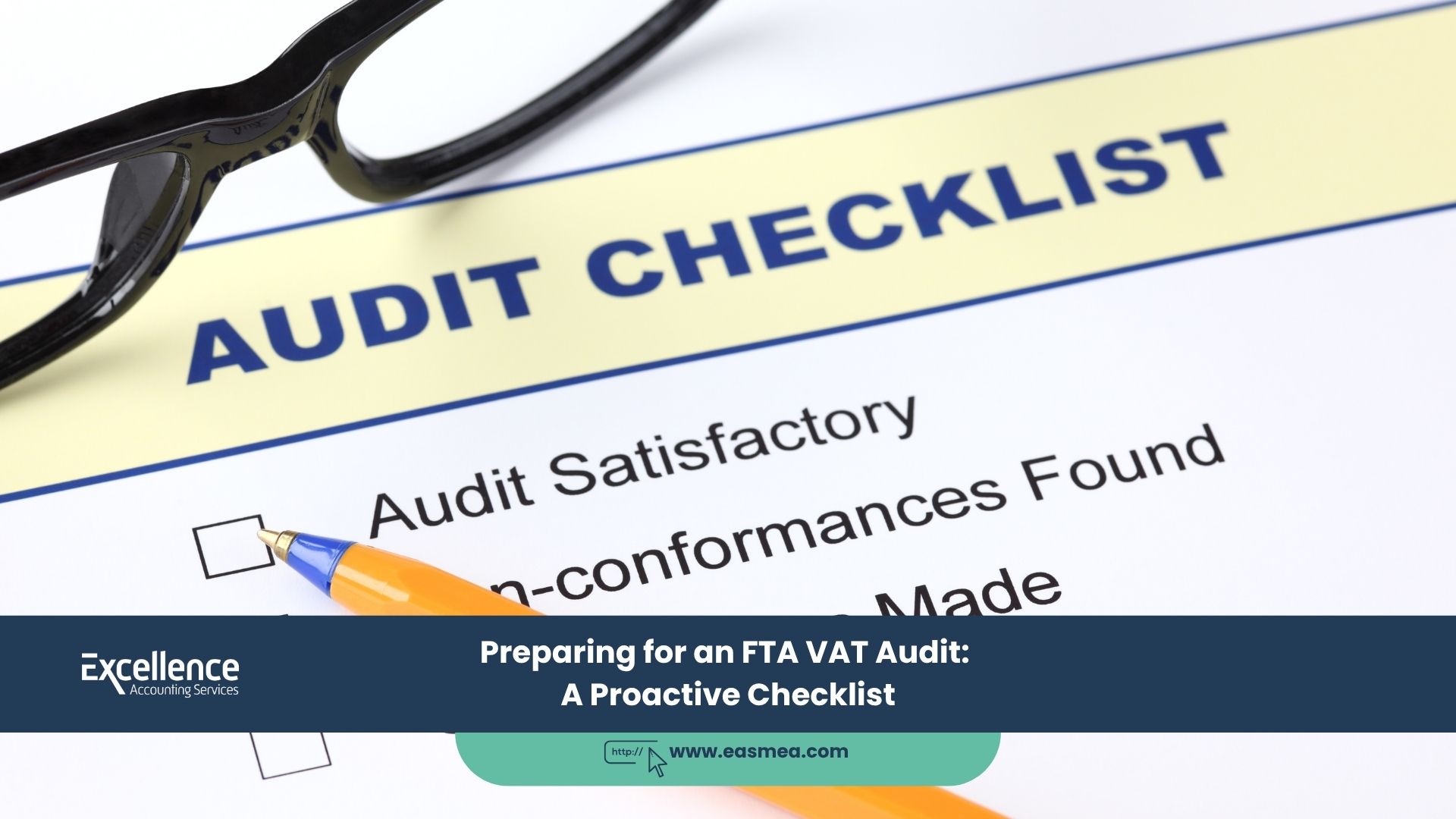 Preparing For An Fta Vat Audit_ A Proactive Checklist
