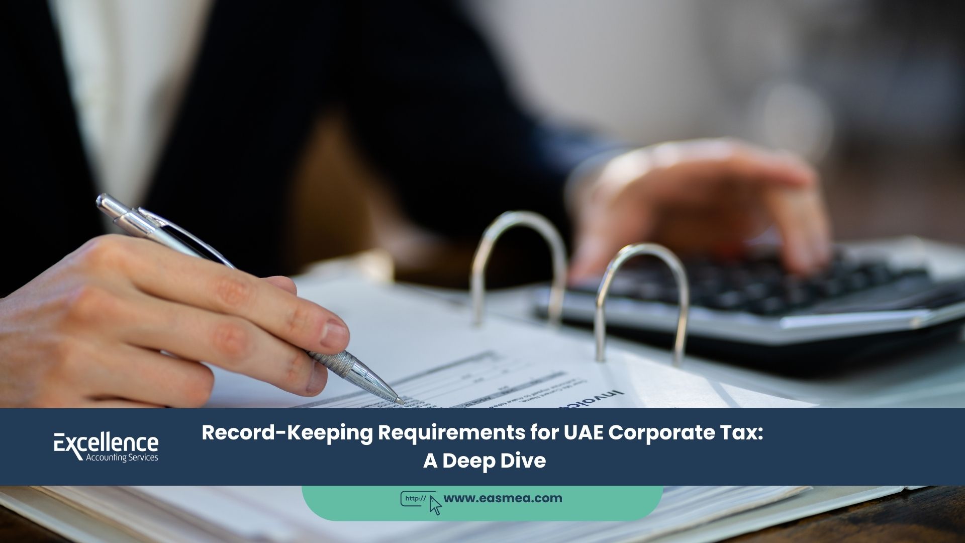 Record-Keeping Requirements For Uae Corporate Tax_ A Deep Dive