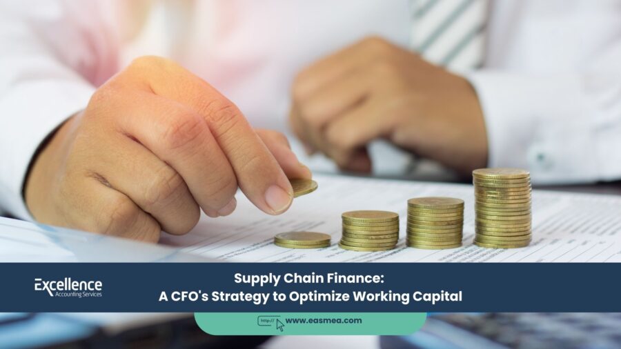 Supply Chain Finance: A Cfo'S Strategy To Optimize Working Capital 1 Supply Chain Finance_ A Cfo'S Strategy To Optimize Working Capital