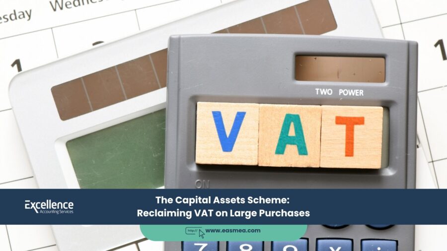 The Capital Assets Scheme_ Reclaiming VAT on Large Purchases
