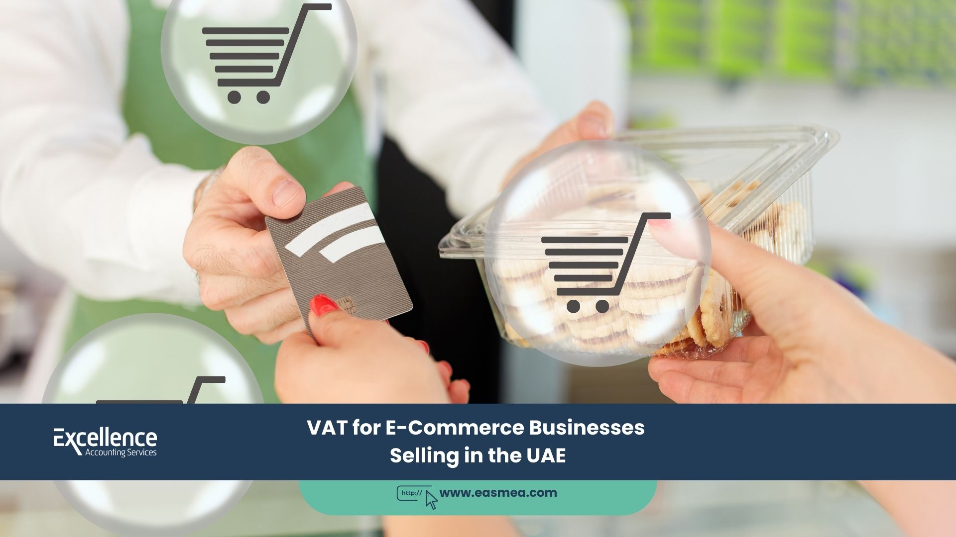 Vat For E-Commerce Businesses Selling In The Uae 2 Vat For E-Commerce Businesses Selling In The Uae