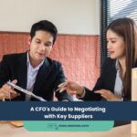 A CFO’s Guide to Negotiating with Key Suppliers