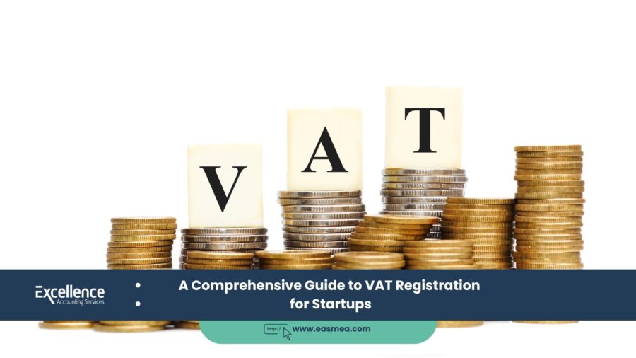 A Comprehensive Guide to VAT Registration for Startups