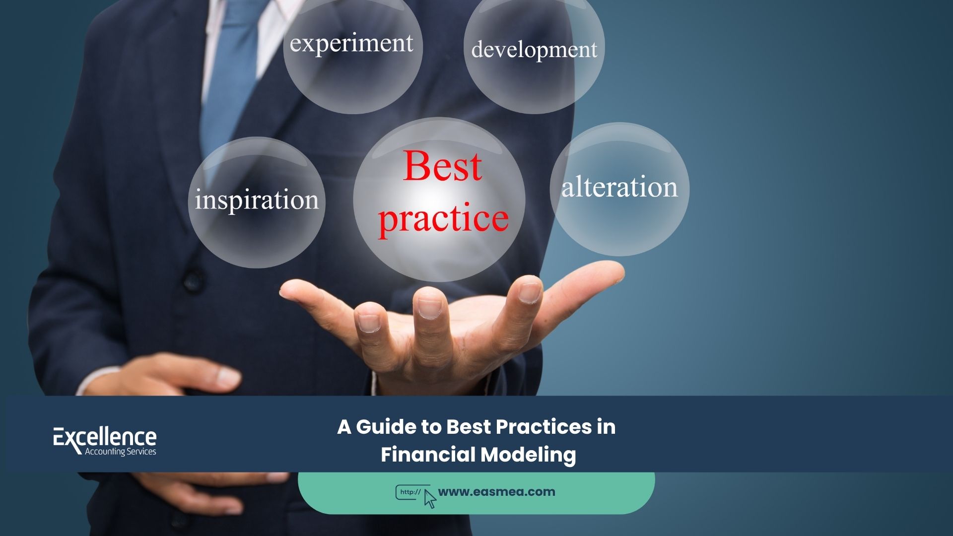 Expert Accounting Blogs and Insights for UAE Businesses 5 A Guide to Best Practices in Financial Modeling
