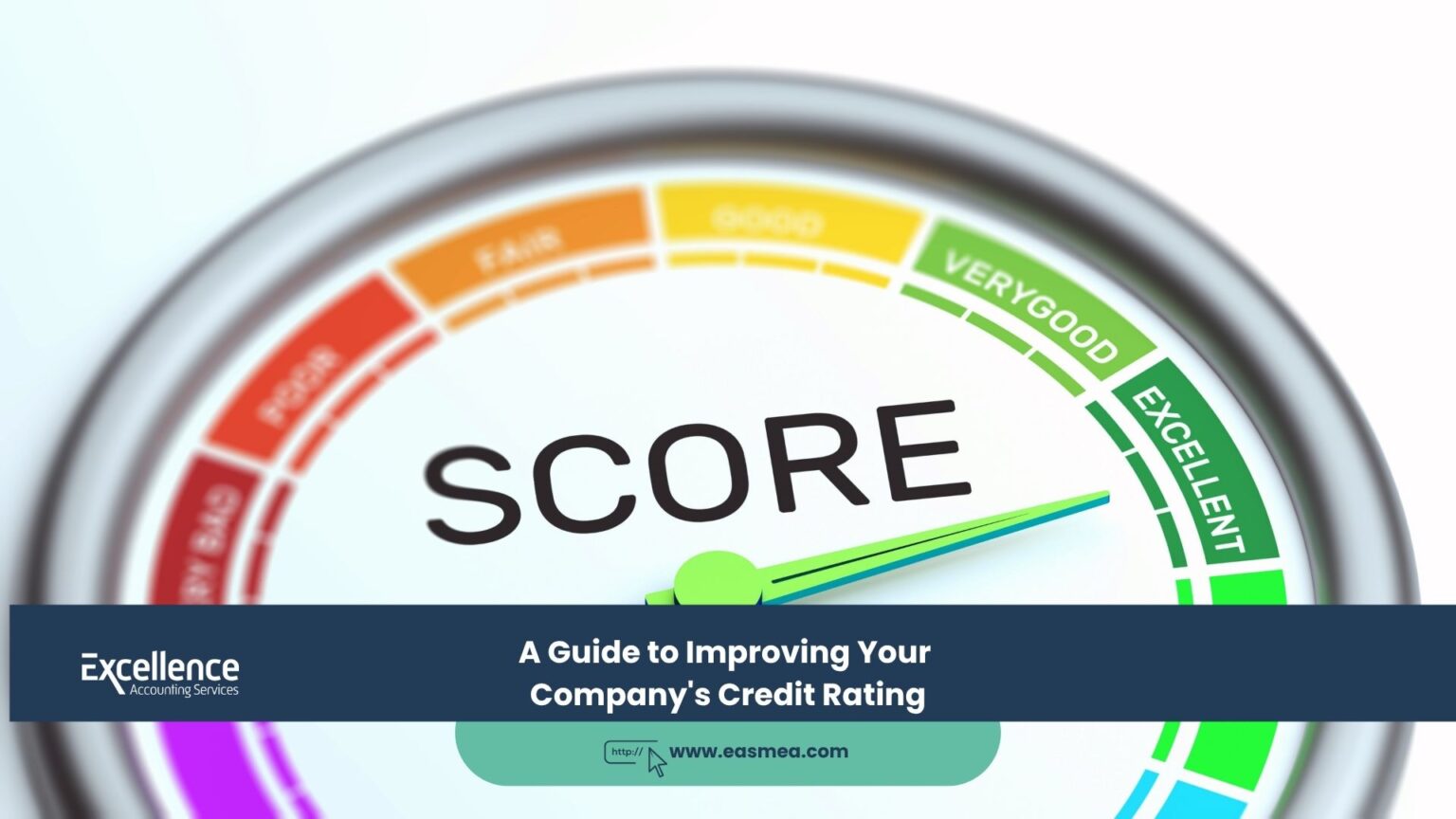 A Guide to Improving Your Company's Credit Rating