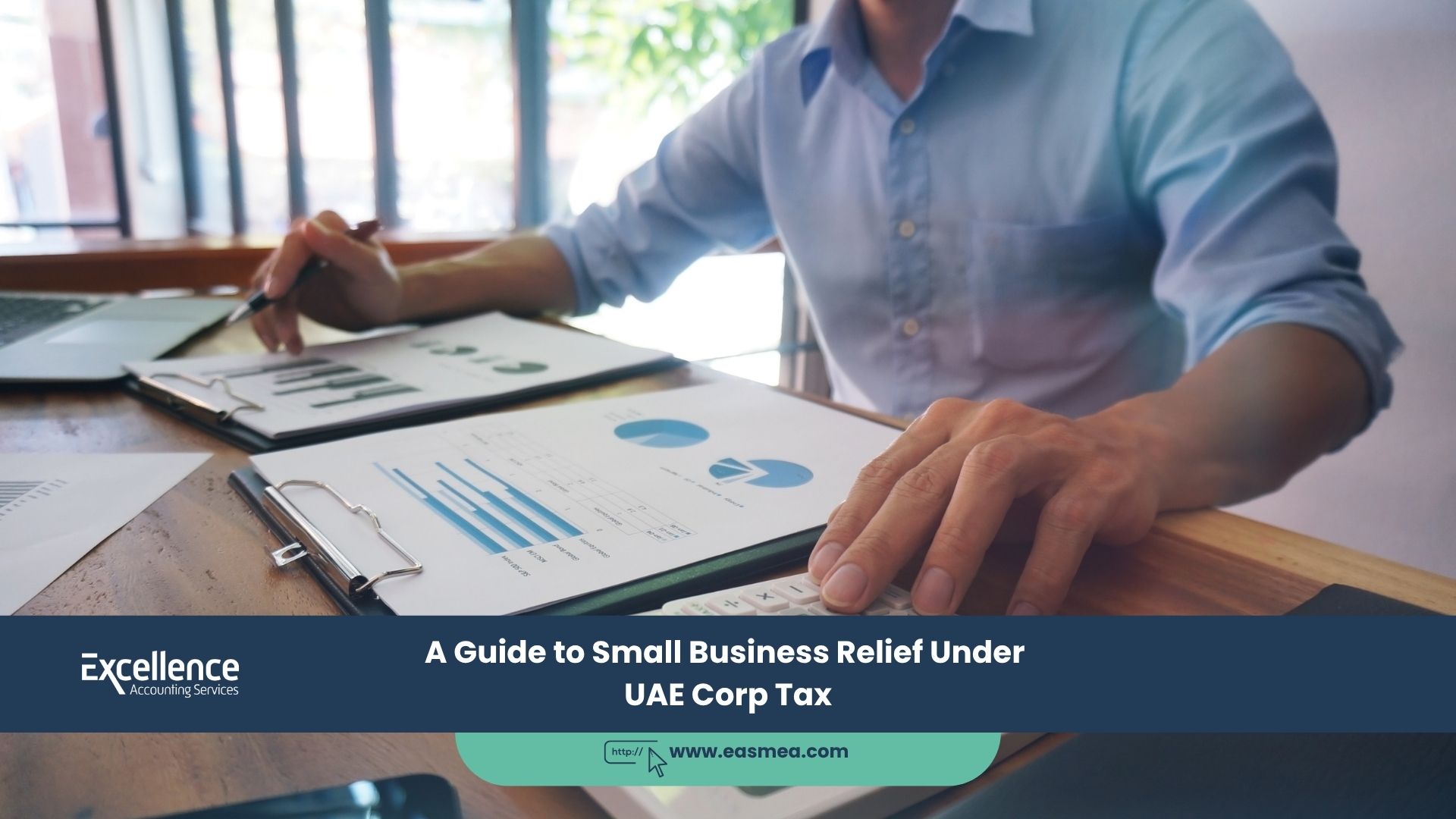 A Guide To Small Business Relief Under Uae Corp Tax