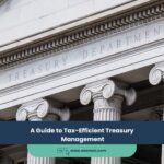 A Guide to Tax-Efficient Treasury Management