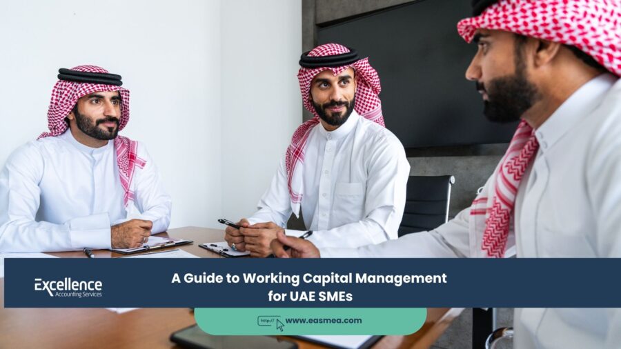A Guide to Working Capital Management for UAE SMEs