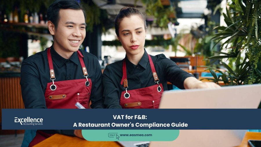 VAT for F&B: A Restaurant Owner's Compliance Guide
