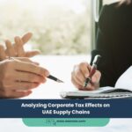 Analyzing Corporate Tax Effects on UAE Supply Chains