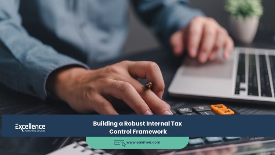 Building a Robust Internal Tax Control Framework