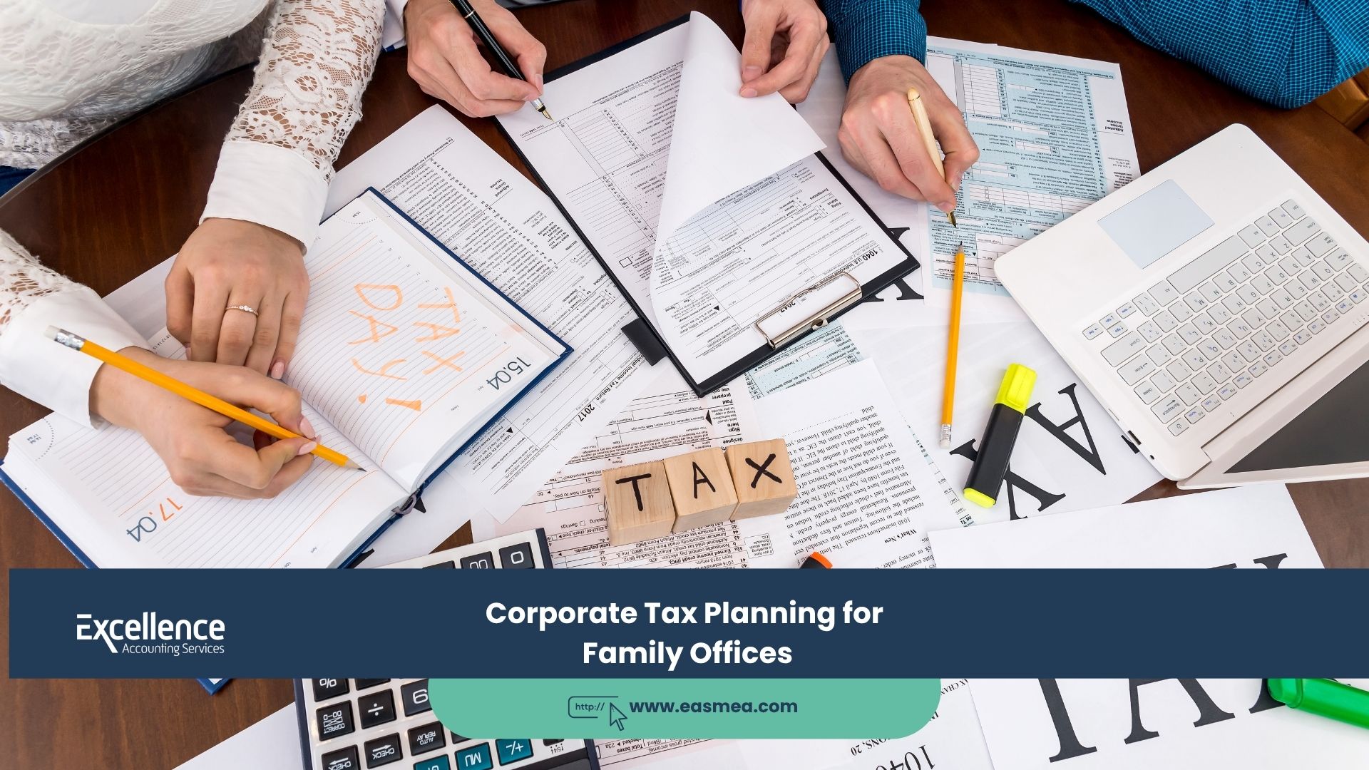 Expert Accounting Blogs and Insights for UAE Businesses 4 Corporate Tax Planning for Family Offices