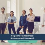 Corporate Tax Readiness: An Assessment Framework