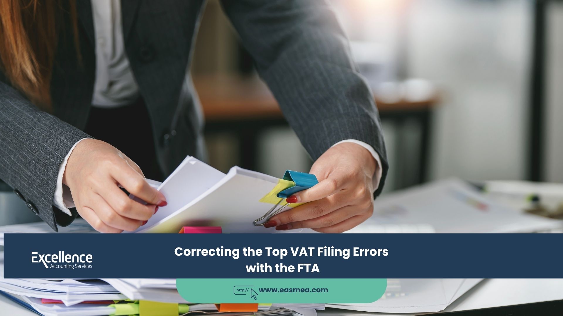 Correcting the Top VAT Filing Errors with the FTA