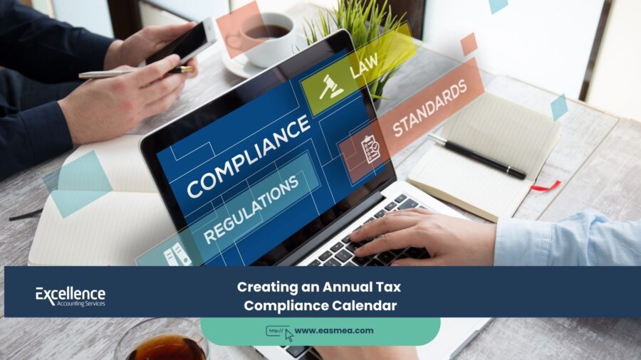 Creating an Annual Tax Compliance Calendar