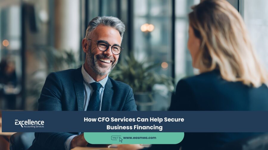 How CFO Services Can Help Secure Business Financing 1 How CFO Services Can Help Secure Business Financing