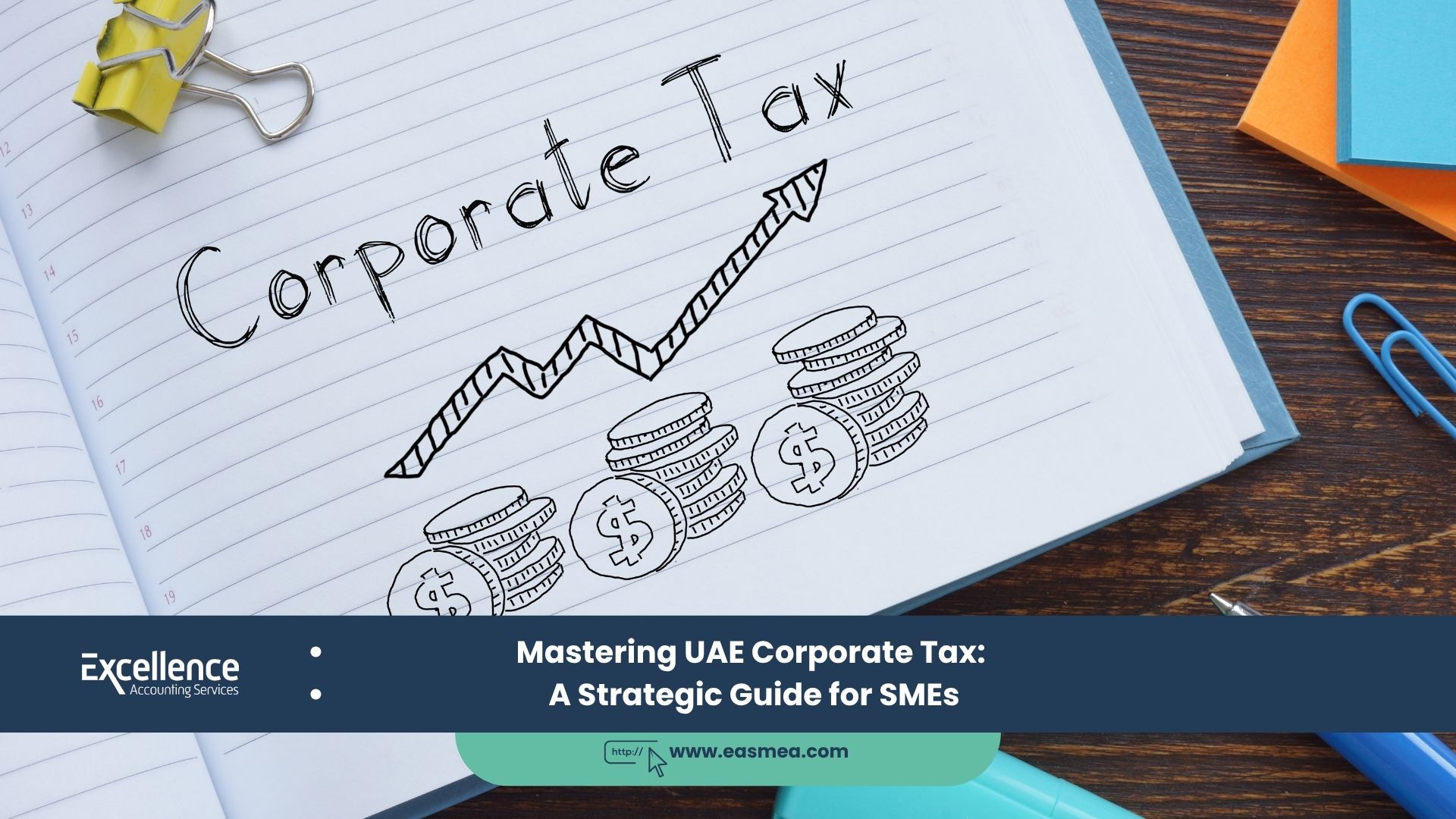 Mastering UAE Corporate Tax_ A Strategic Guide for SMEs