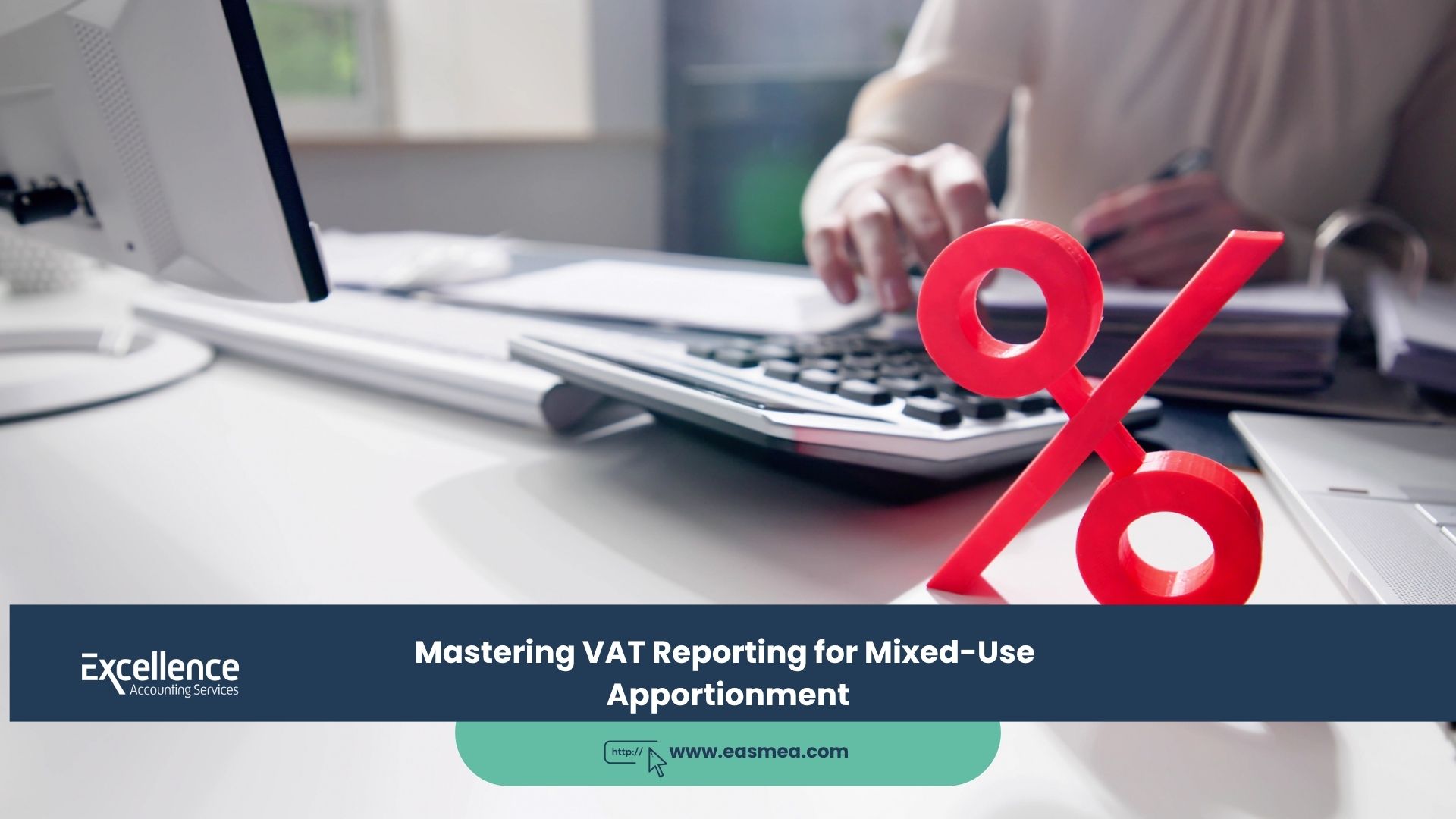 Mastering VAT Reporting for Mixed-Use Apportionment