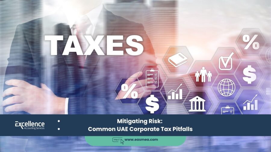 Mitigating Risk: Common Uae Corporate Tax Pitfalls 1 Mitigating Risk_ Common Uae Corporate Tax Pitfalls