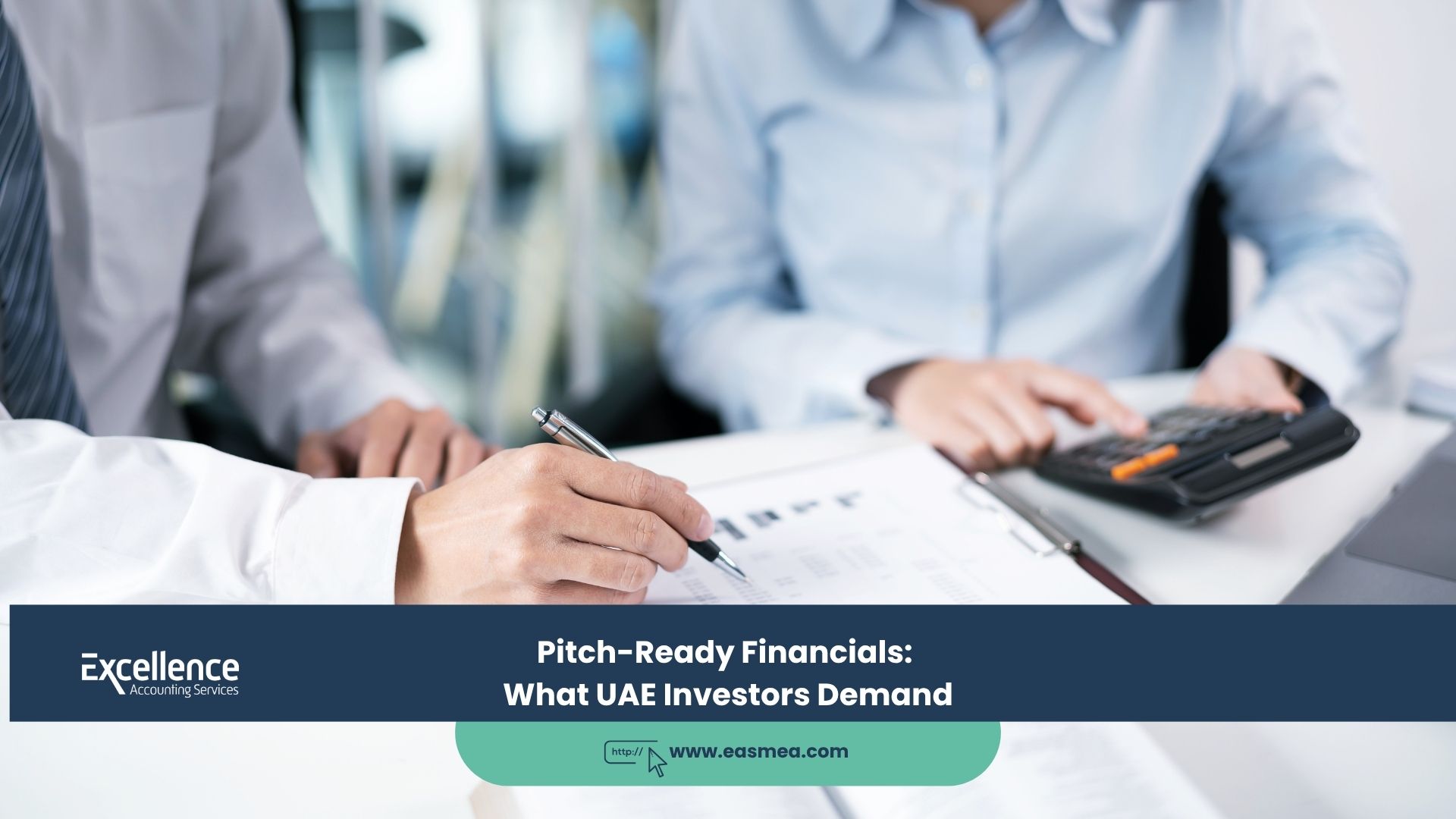 Pitch-Ready Financials_ What UAE Investors Demand