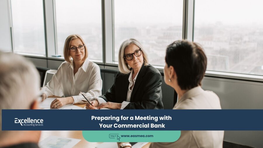 Preparing for a Meeting with Your Commercial Bank