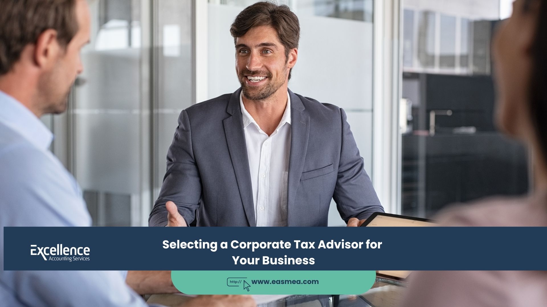 Expert Accounting Blogs and Insights for UAE Businesses 15 Selecting a Corporate Tax Advisor for Your Business