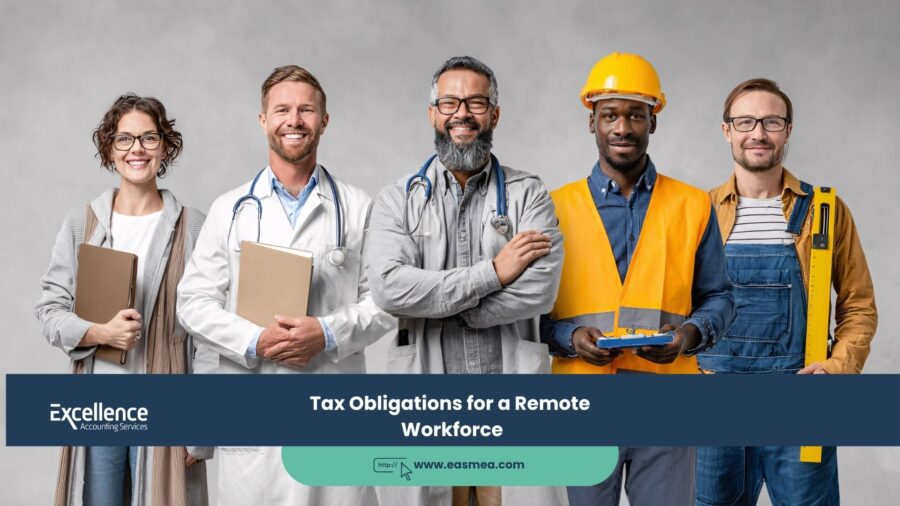 Tax Obligations for a Remote Workforce