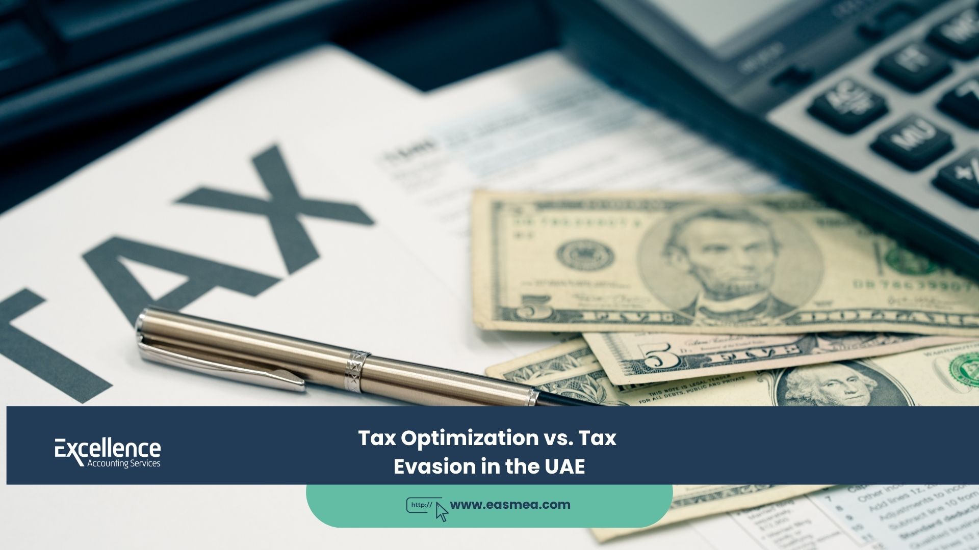 Expert Accounting Blogs and Insights for UAE Businesses 2 Tax Optimization vs. Tax Evasion in the UAE