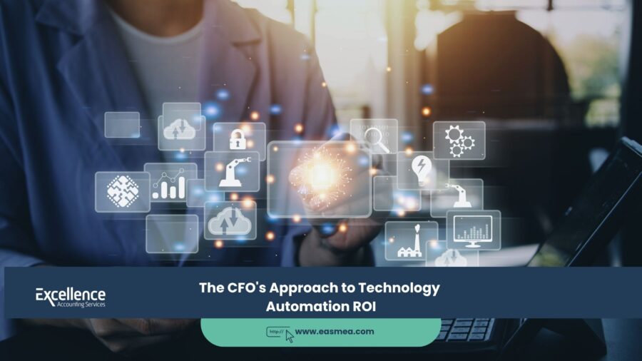 The CFO's Approach to Technology Automation ROI 1 The CFO's Approach to Technology Automation ROI
