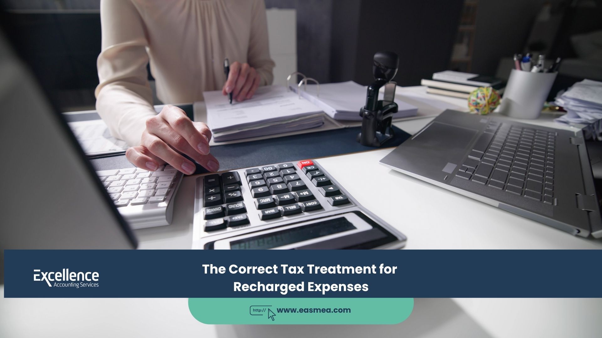 Expert Accounting Blogs and Insights for UAE Businesses 6 The Correct Tax Treatment for Recharged Expenses