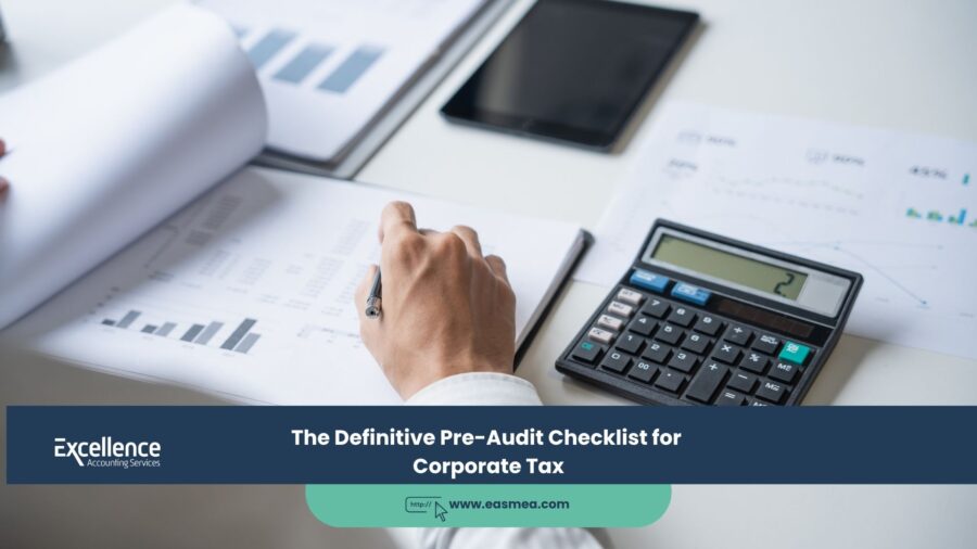 The Definitive Pre-Audit Checklist for Corporate Tax