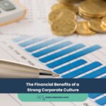 The Financial Benefits of a Strong Corporate Culture