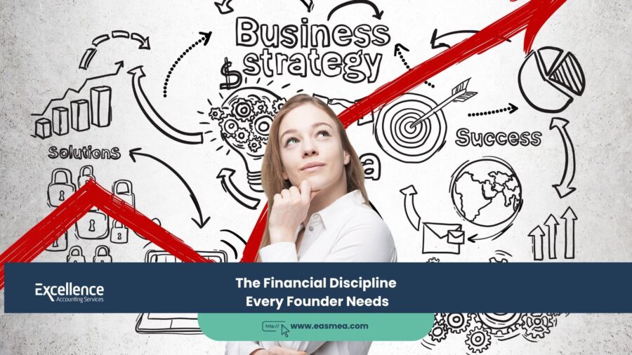 The Financial Discipline Every Founder Needs