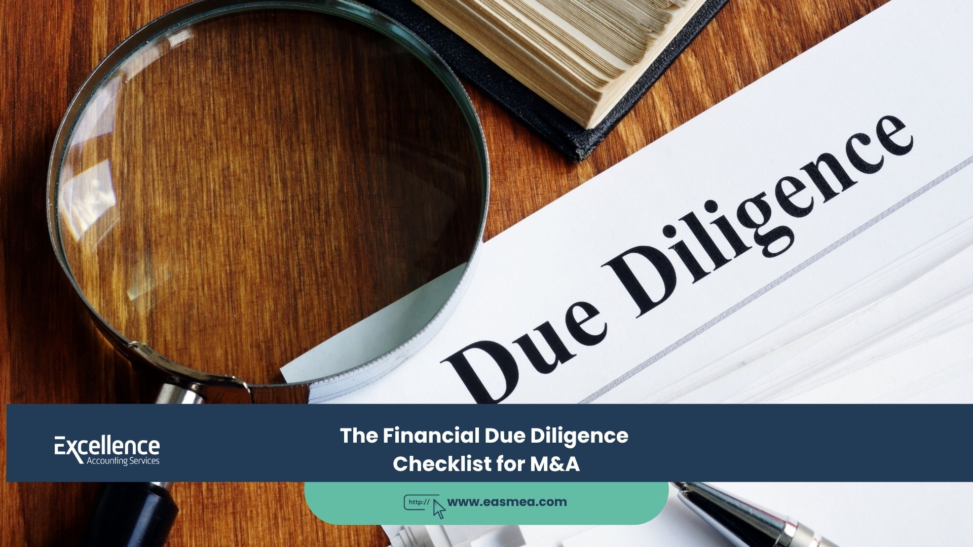 The Financial Due Diligence Checklist for M&A