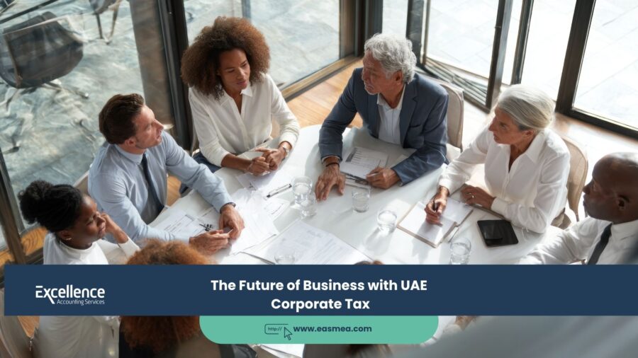 The Future of Business with UAE Corporate Tax 1 The Future of Business with UAE Corporate Tax