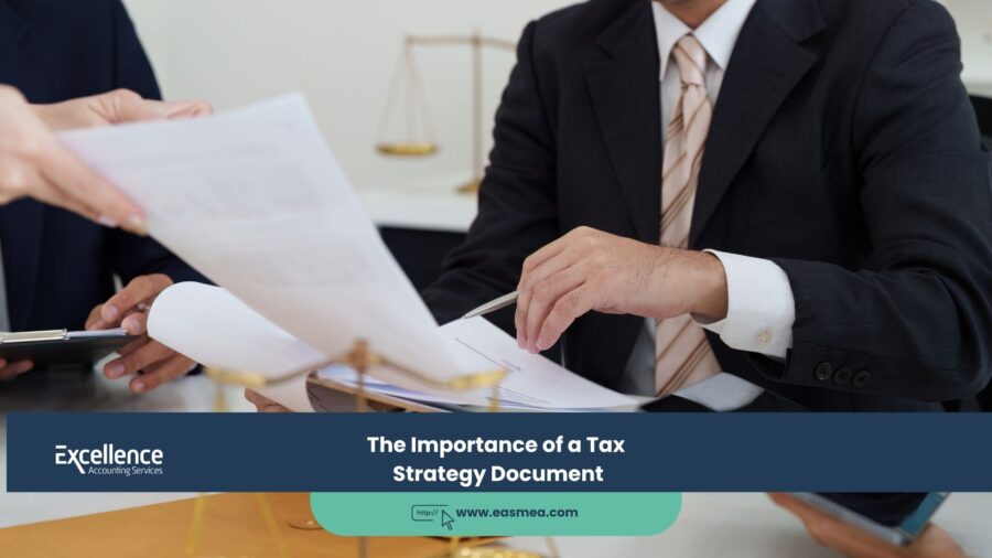 The Importance of a Tax Strategy Document 1 The Importance of a Tax Strategy Document