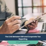 The Link Between ESR and Corporate Tax Reporting