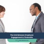 The Link Between Employee Engagement & Financials