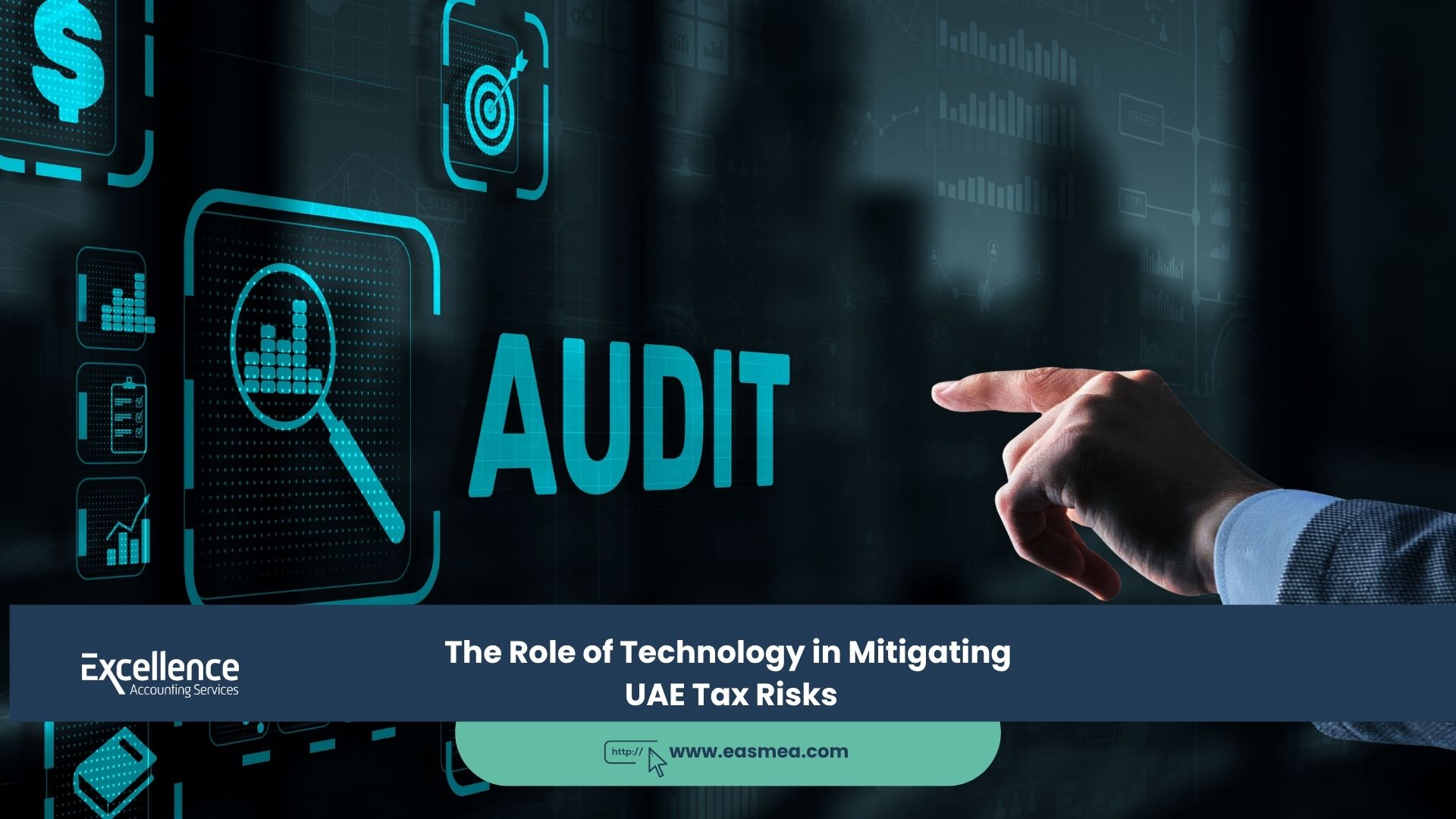 The Role of Technology in Mitigating UAE Tax Risks 9 The Role of Technology in Mitigating UAE Tax Risks