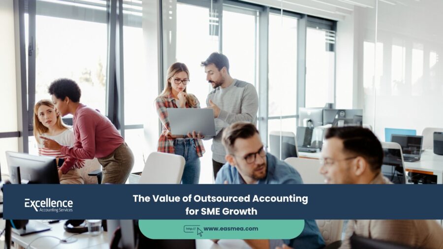 The Value of Outsourced Accounting for SME Growth 1 The Value of Outsourced Accounting for SME Growth