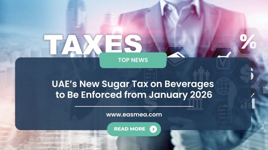 Uae’s New Sugar Tax On Beverages To Be Enforced From January 2026