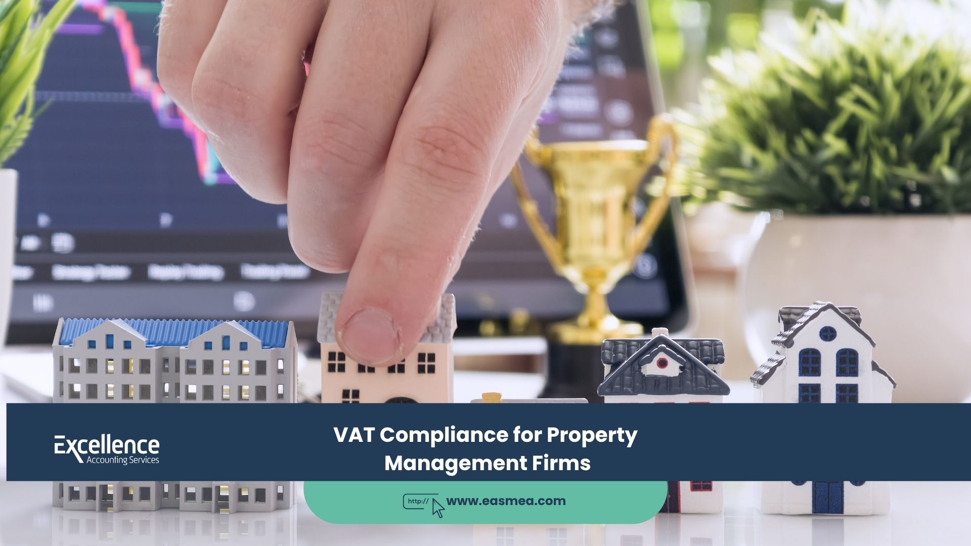 Expert Accounting Blogs and Insights for UAE Businesses 11 VAT Compliance for Property Management Firms